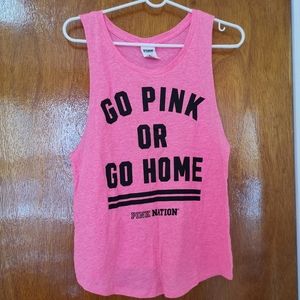 PINK | "Go Pink or Go Home" Tank Top